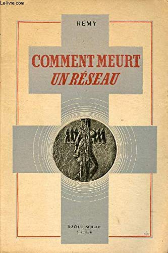 Comment meurt un réseau (fin 1943) 