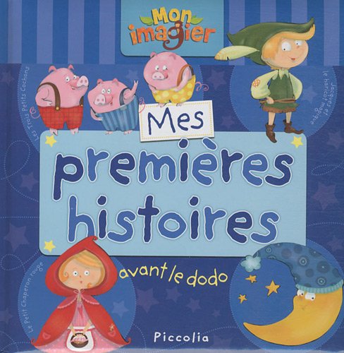 Mes premieres histoires avant le dodo 9782753017375