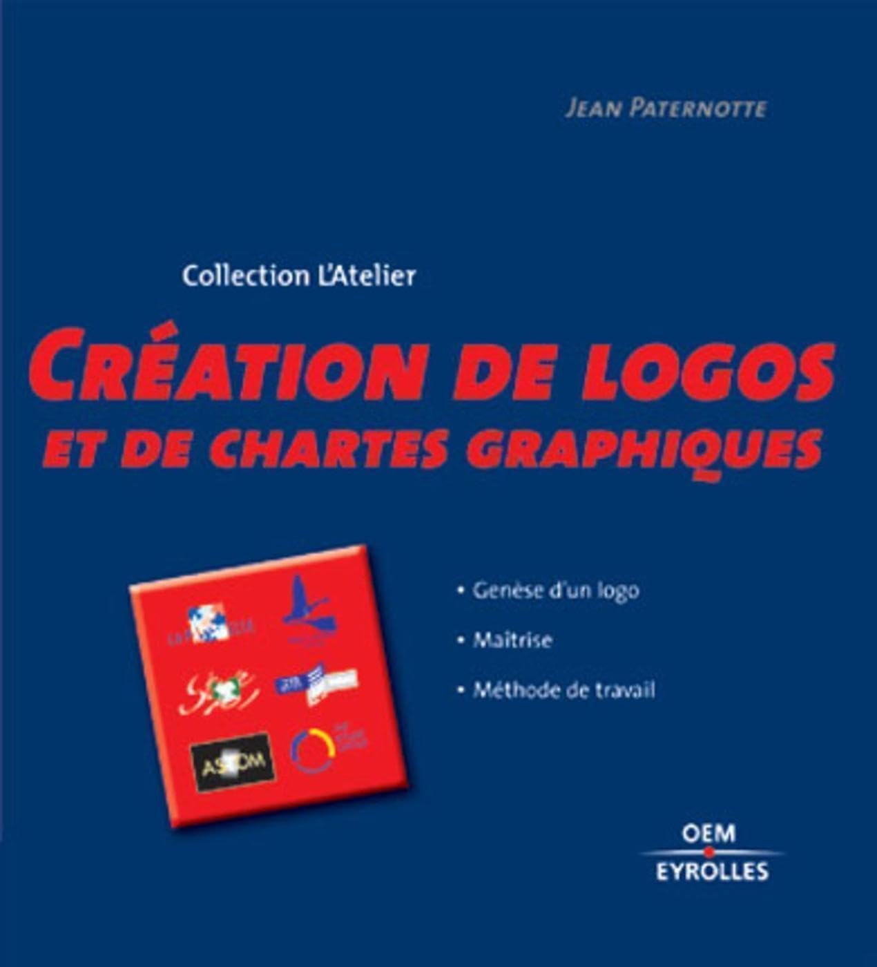 Création de logos et de chartes graphiques 9782746404816
