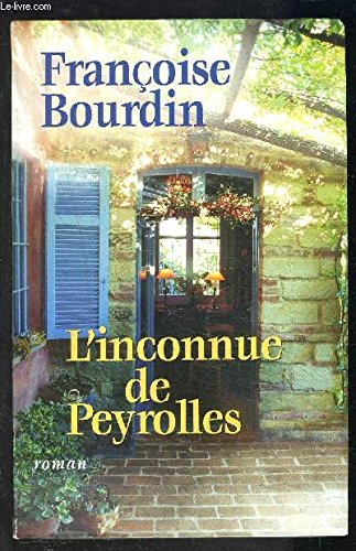 L'inconnue de Peyrolles 9782286026707