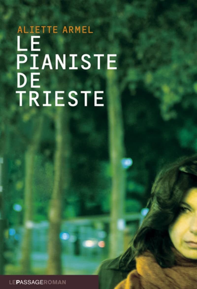 Le Pianiste de Trieste 9782847421125