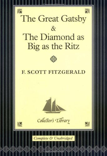 The "Great Gatsby" and "The Diamond as Big as the Ritz" 9781904919483