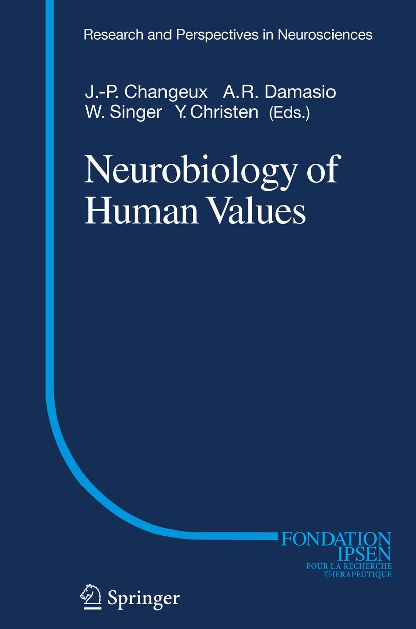 Neurobiology of Human Values 9783540262534