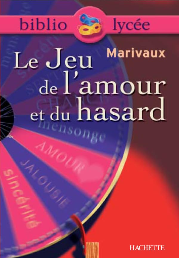 Le jeu de l'amour et du hasard (Livre de l'élève) 9782011687043