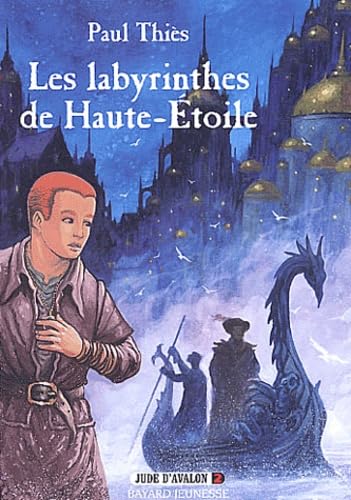 Jude d'Avalon, tome 2 : Les Labyrinthes de Haute-Etoile 9782747000475