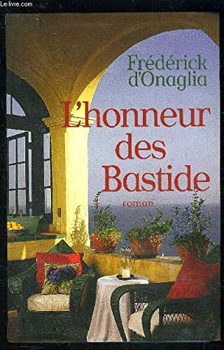 L'honneur des Bastide 9782286032142