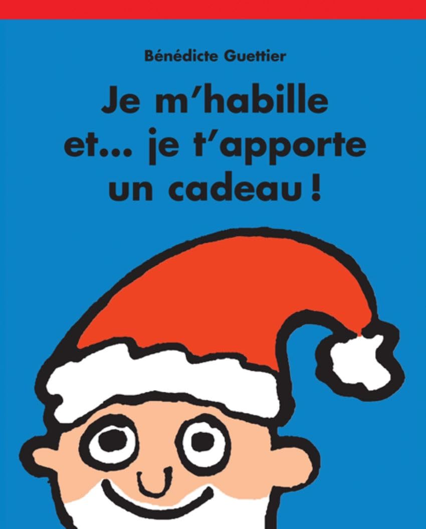 Je m'habille et... je t'apporte un cadeau ! 9782211216449