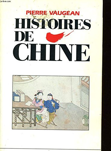 Histoire de chine 9782904184468