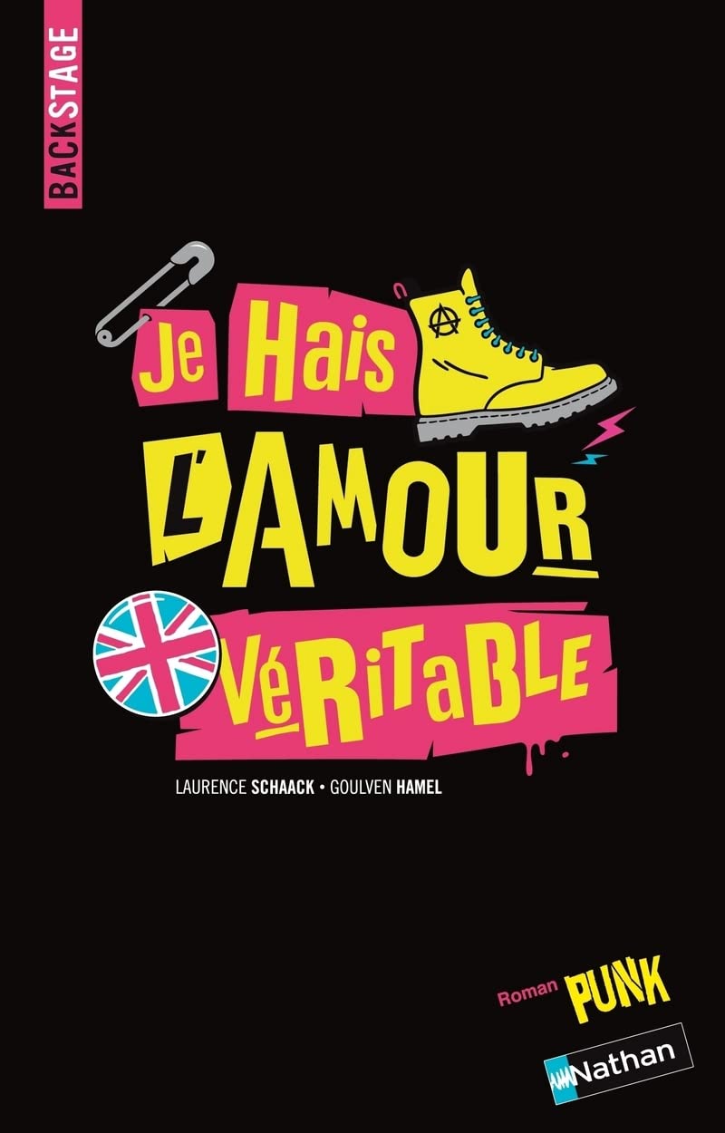 Je hais l'amour véritable: Roman punk (1) 9782092023136