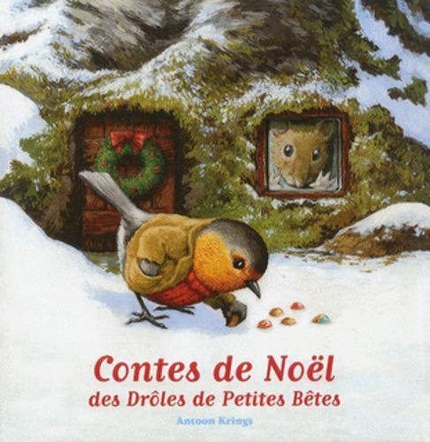 Contes de Noël des Drôles de Petites Bêtes 9782070662913