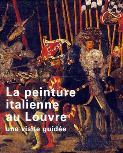 PEINTURE ITALIENNE AU LOUVRE (LA) 9782711841097