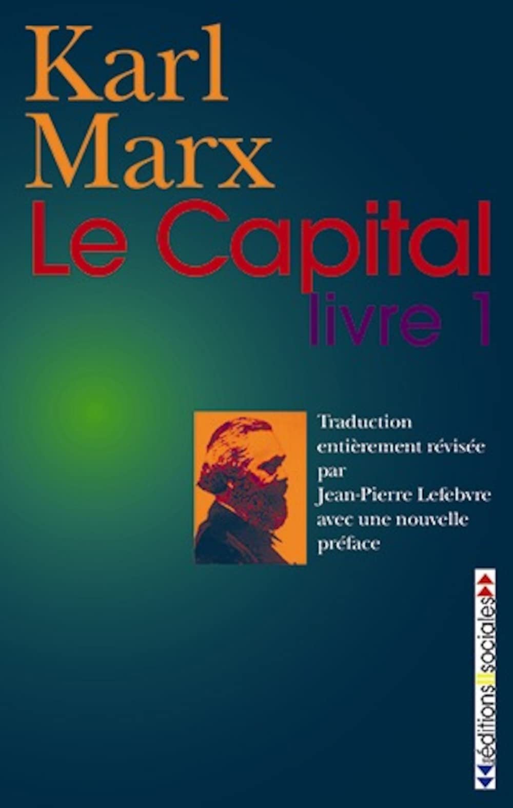Le capital: Livre 1 9782353670123