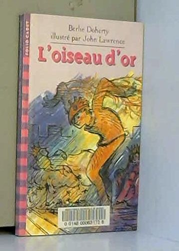 L'oiseau d'or 9782070524204
