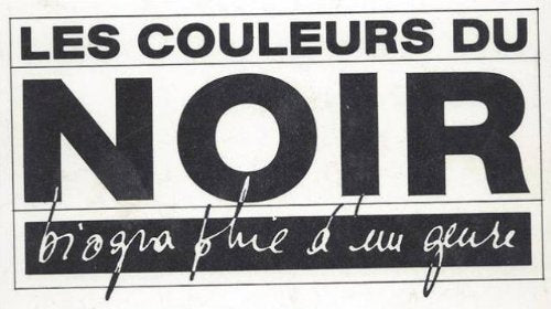 LES COULEURS DU NOIR 9782851086082