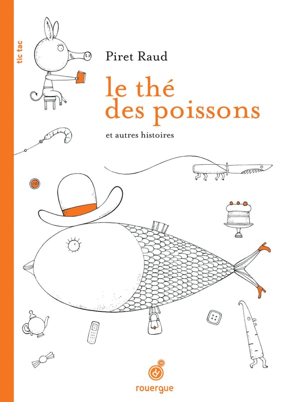 Le thé des poissons: et autres histoires 9782812604669