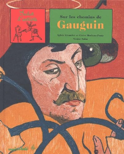 Sur les chemins de Gauguin 9782711846351