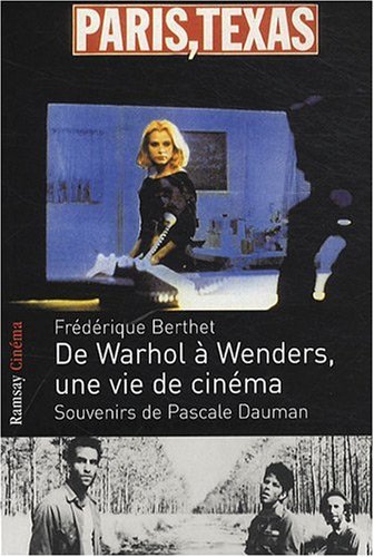 De Warhol à Wenders, une vie de cinéma 9782841149841