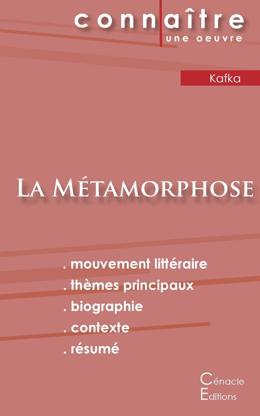 Fiche de lecture La Métamorphose (Analyse littéraire de référence et résumé complet) 9782367886848