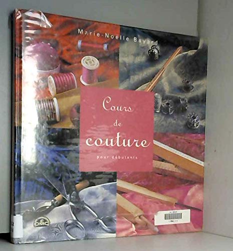 COURS DE COUTURE POUR DEBUTANT 9782842290757