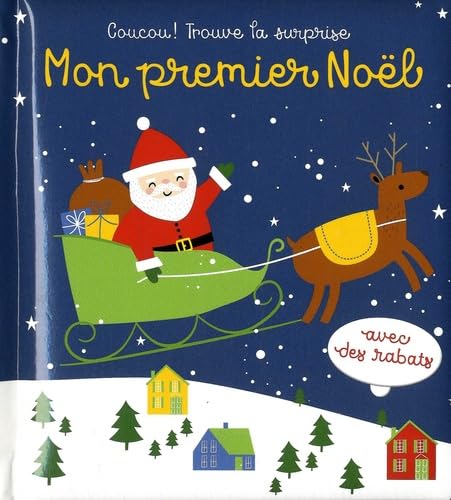 Mon premier Noël: Coucou ! Trouve la surprise 9789463787079