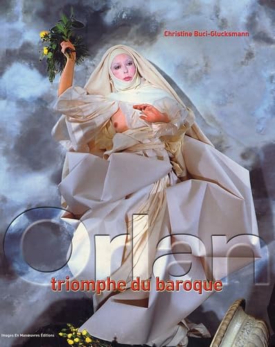 Orlan triomphe du baroque 9782908445503