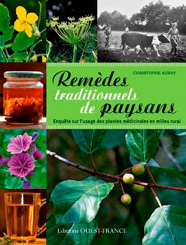 Remèdes traditionnels de paysans 9782737364907