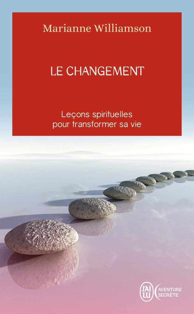 Le changement - Leçons spirituelles pour transformer sa vie 9782290028148