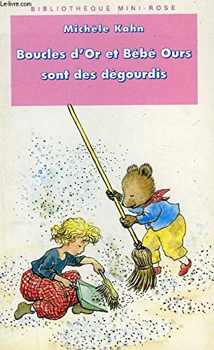 Boucles d'Or et Bébé Ours sont des dégourdis 9782010182396