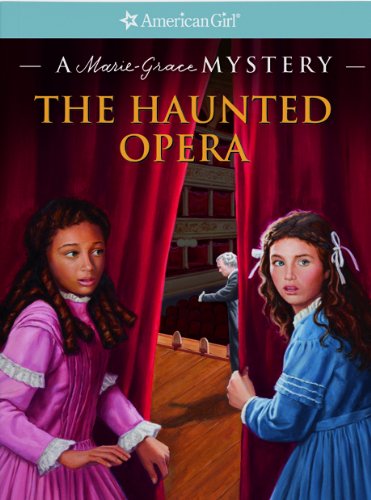 The Haunted Opera: A Marie-grace Mystery 9781609580865