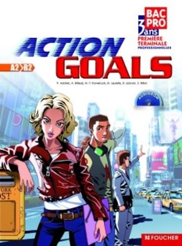 Action Goals 1re Tle Bac Pro 9782216111855