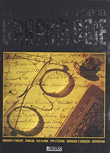 Le grand livre de la graphologie 9782731219814