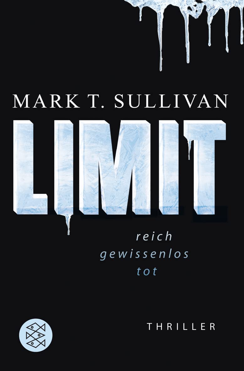 LIMIT: Reich - Gewissenlos - Tot /Thriller 9783596660988
