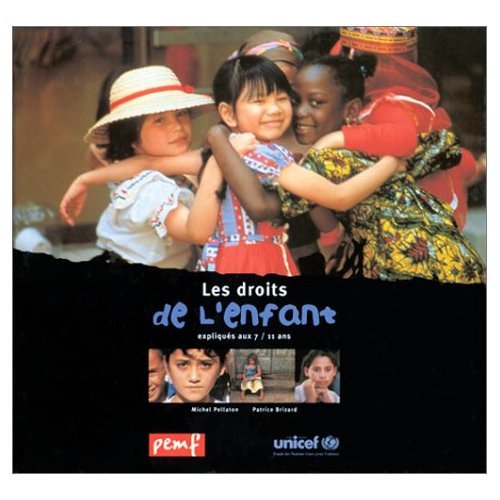 Les droits de l'enfant expliqués aux 7-11 ans 9782845260160