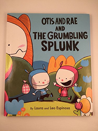Otis and Rae and the Grumbling Splunk 9780618982066