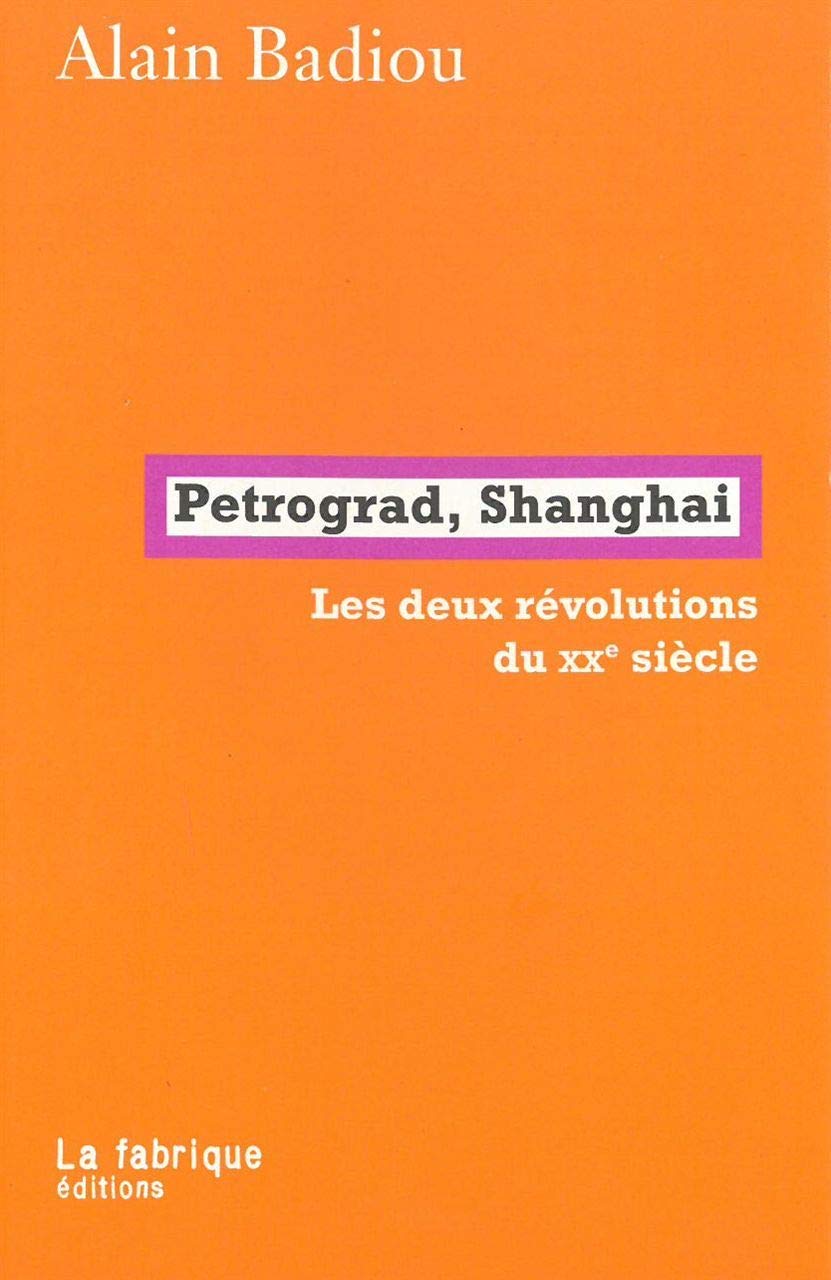 Petrograd, Shanghai: Les deux révolutions du XXe siècle 9782358721660