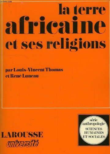 La Terre africaine et ses religions 9782030703731