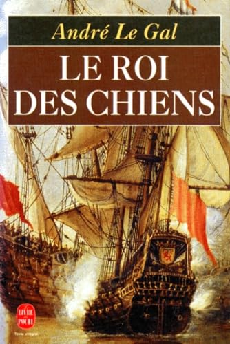 Le roi des chiens 9782253059554