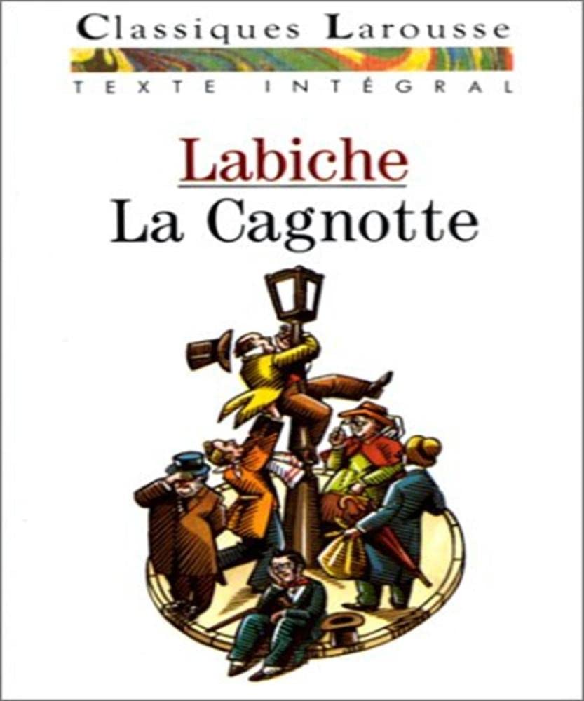 La Cagnotte: Comédie-vaudeville 9782038712124