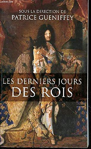 Les derniers jours des rois 9782298092752
