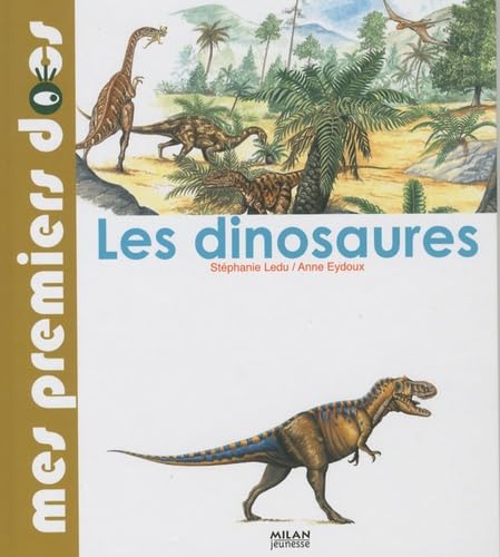 Les Dinosaures 9782745941961