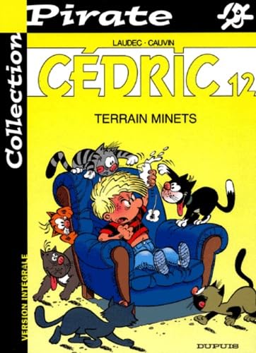 BD Pirate : Cédric, tome 12 : Terrain minets 9782800132716