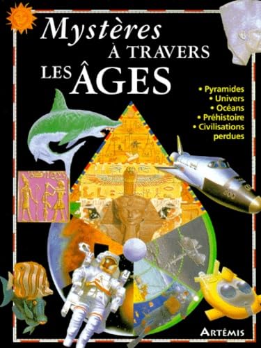 Mystères à travers les âges 9782844160003