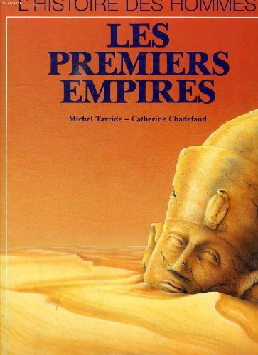 Les Premiers empires 9782203157040