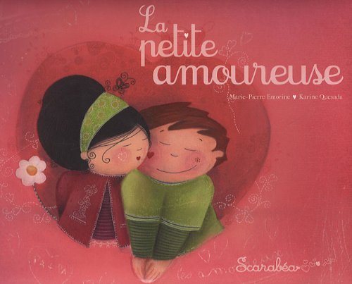 La petite amoureuse 9782849141144