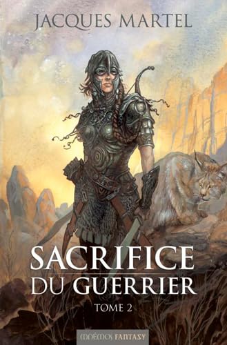 Sacrifice du guerrier tome 2 9782354080396