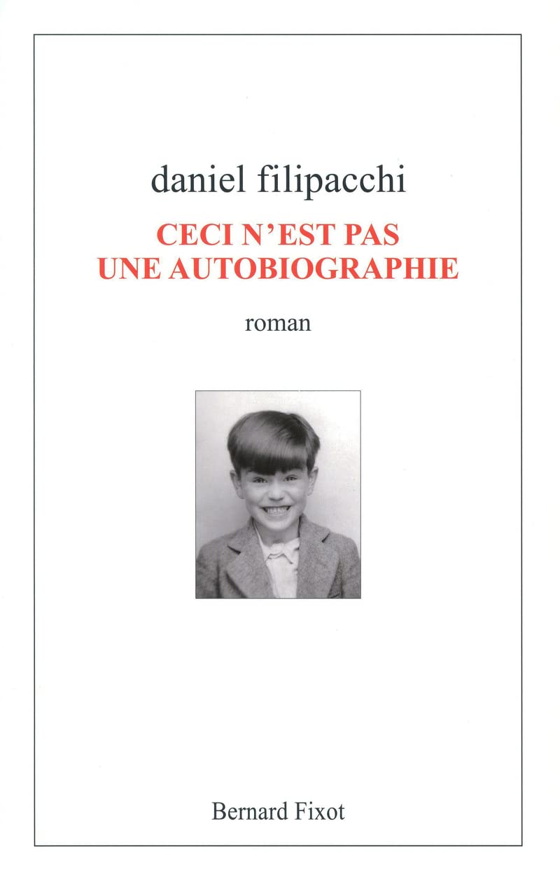 Ceci n'est pas une autobiographie 9782845635630