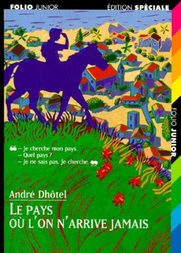 Le pays où l'on n'arrive jamais 9782070513796
