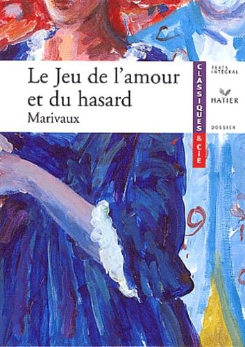 Le Jeu de l'amour et du hasard 9782218742286