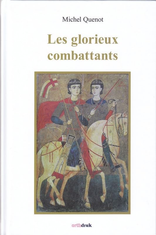 Les glorieux combattants 9788389396730