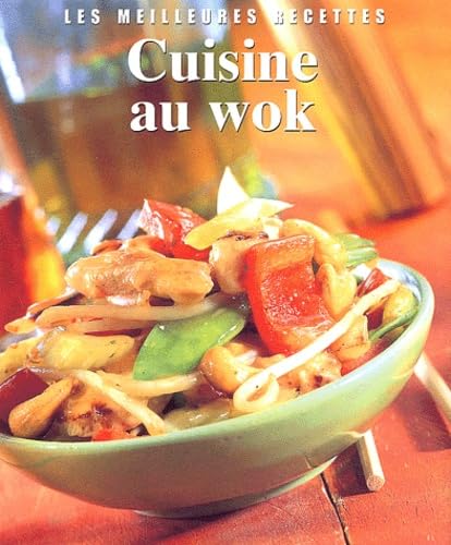 Cuisine au wok 9780752599991